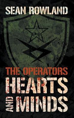 The Operators - Hearts and Minds - Sean Rowland - cover