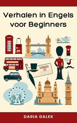 Verhalen in Engels voor Beginners - Daria Galek - cover