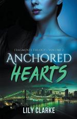 Anchored Hearts