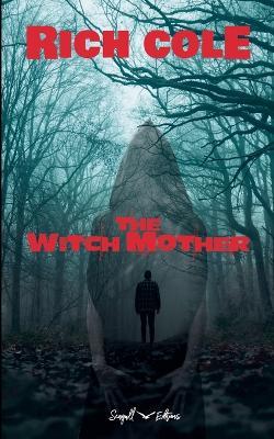 The Witchmother - Rich Cole - cover