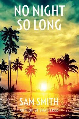 No Night So Long - Sam Smith - cover
