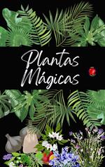 Plantas Mágicas