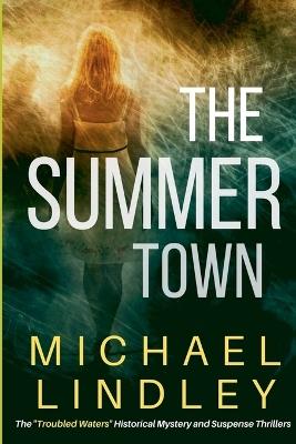 The Summer Town - Michael Lindley - cover