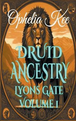 Druid Ancestry - Ophelia Kee - cover