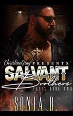 Salvant Brothers, Felix Book Two