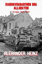 Kriegsverbrechen der Alliierten: Europa 1940-1945