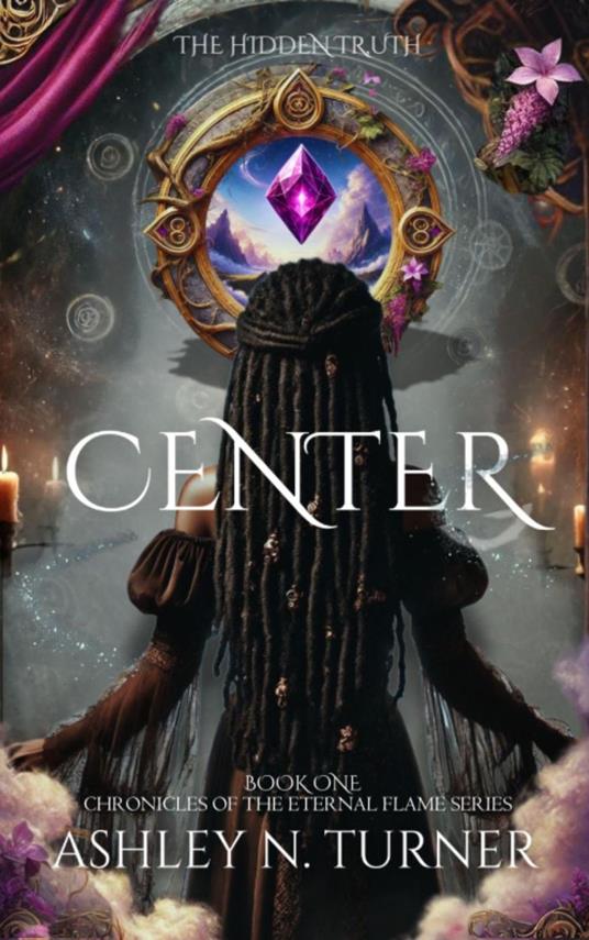 Center - Ashley N turner - ebook