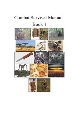 Combat Survival Manual - Mike Harland - cover