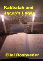 Kabbalah and Jacob's Ladde