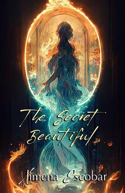 The Secret Beautiful