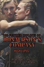 The Further Adventures Of Donaldson's Company