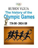 The History of the Olympic Games