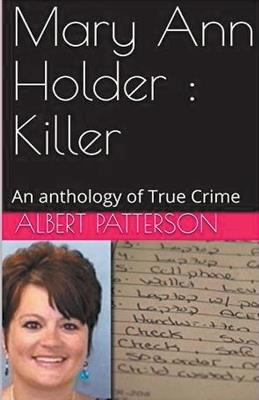 Mary Ann Holder: Killer - Albert Patterson - cover