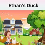 Ethan's Duck