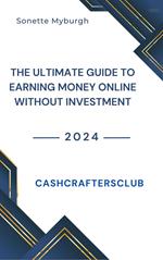 CashCraftersClub: The Ultimate Guide to Earning Money Without Investment