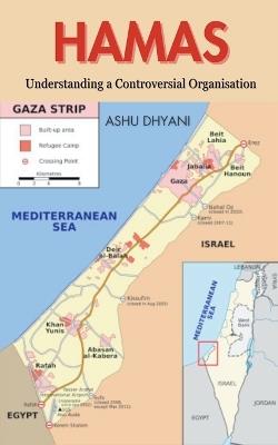 Hamas: Understanding a Controversial Organization - Ashu Dhyani - cover