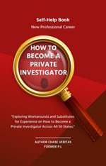 How To Become A Private Investigator