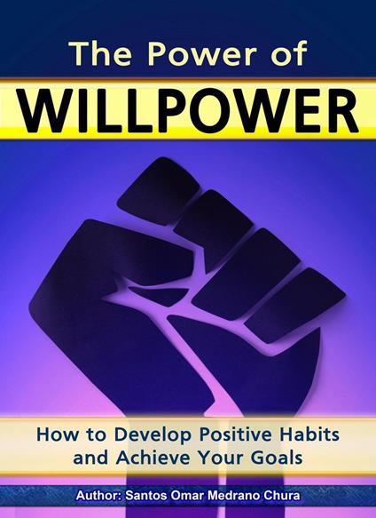 The Power of Willpower.