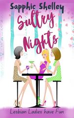 Sultry Nights