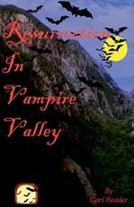 Resurrection In Vampire Valley