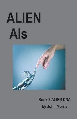 Alien AIs - John Morris - cover