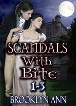 Scandals With Bite Boxset 1: Books 1-3