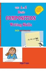 The A to Z Basic Composition Writing Skills