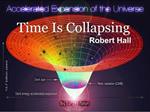 Time Is Collapsing