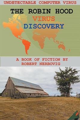 The Robin Hood Virus - Discovery - Robert Nerbovig - cover