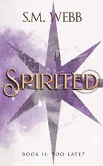 Spirited: Too Late?