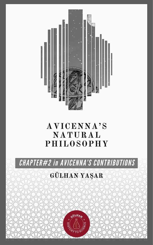 Avicenna’s (Ibn Sina) Natural Philosophy