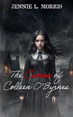 The Crimes of Colleen O'Byrnes