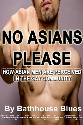 No Asians Please - Bathhouse Blues - cover