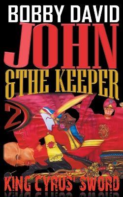 King Cyrus' Sword - Bobby David - cover