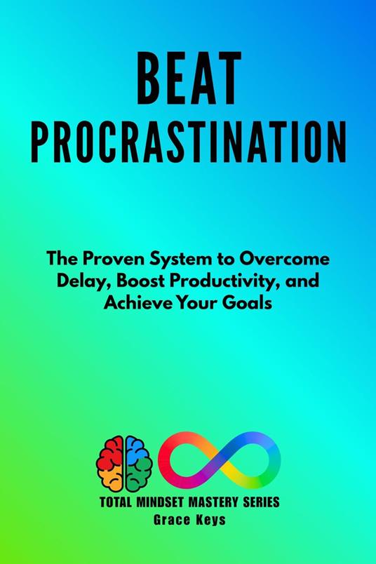 Beat Procrastination