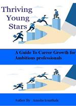 Thriving Young Stars