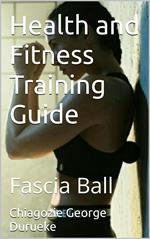 Health and Fitness Training Guide