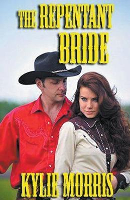The Repentant Bride - Kylie Morris - cover