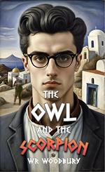The Owl And The Scorpion
