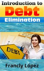 Introduction to Debt Elimination