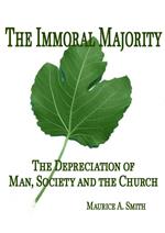 The Immoral Majority -