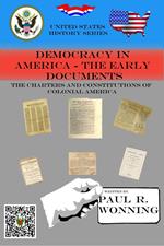 Democracy in America - The Early Documents