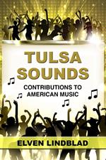 Tulsa Sounds: Contributions to American Music