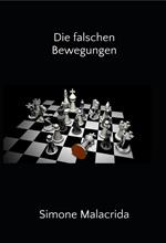 Die falschen Bewegungen