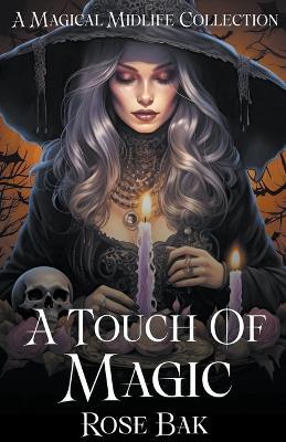 A Touch of Magic - Rose Bak - cover