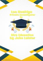Lee Hacklyn Private Investigator in Dire Education