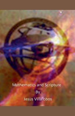 Mathematics and Scripture - Jesus Villalobos - cover