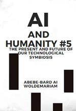 AI and Humanity #5