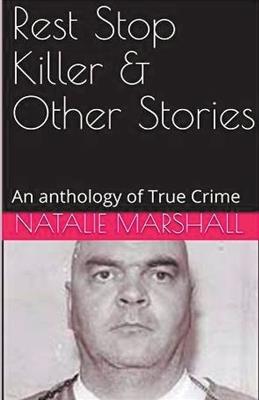 Rest Stop Killer - Natalie Marshall - cover
