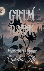 Grim Dark